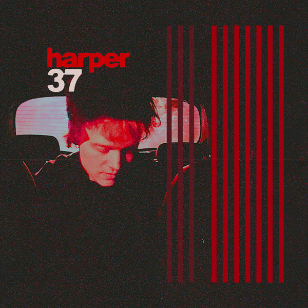 Harper Unveils His Most Vulnerable Single Yet ‘37’