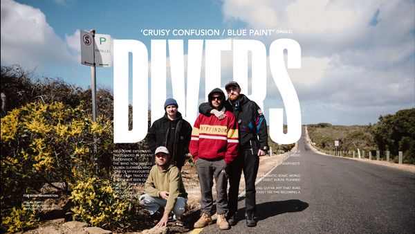 Divers Step Into Their Boldest Era Yet With Double A-Side ‘Cruisy Confusion / Blue Paint’